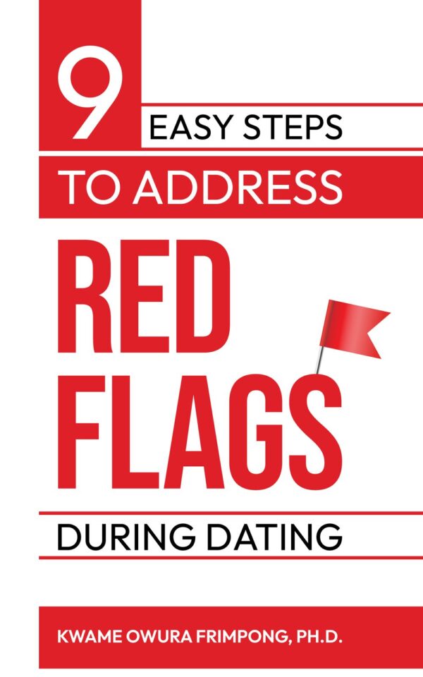 Nine Easy Steps To Address Red Flags